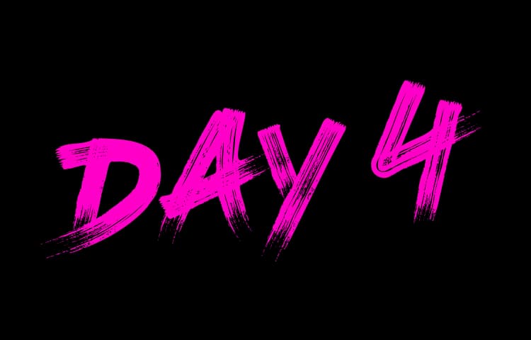 Day 4