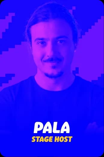 Pala — Stage Host